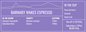 Barnaby Wakes Espresso 225g