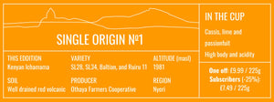 Single Origin No. 1 Kenyan Ichamama 225g
